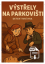 Výstřely na parkovišti  ONLINE